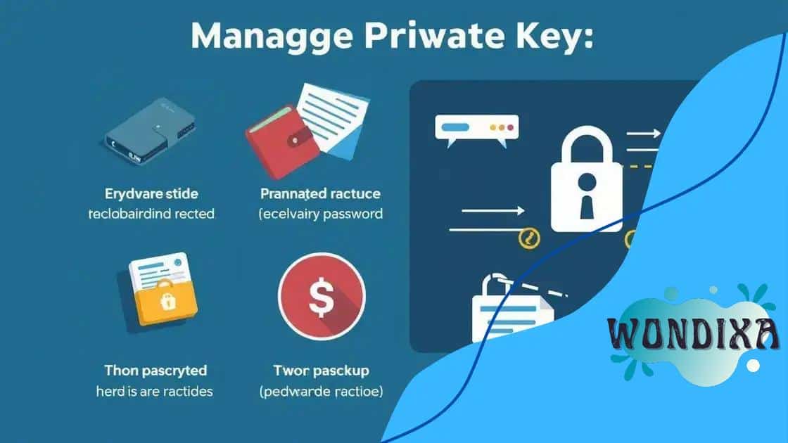 Best practices for managing your private keys